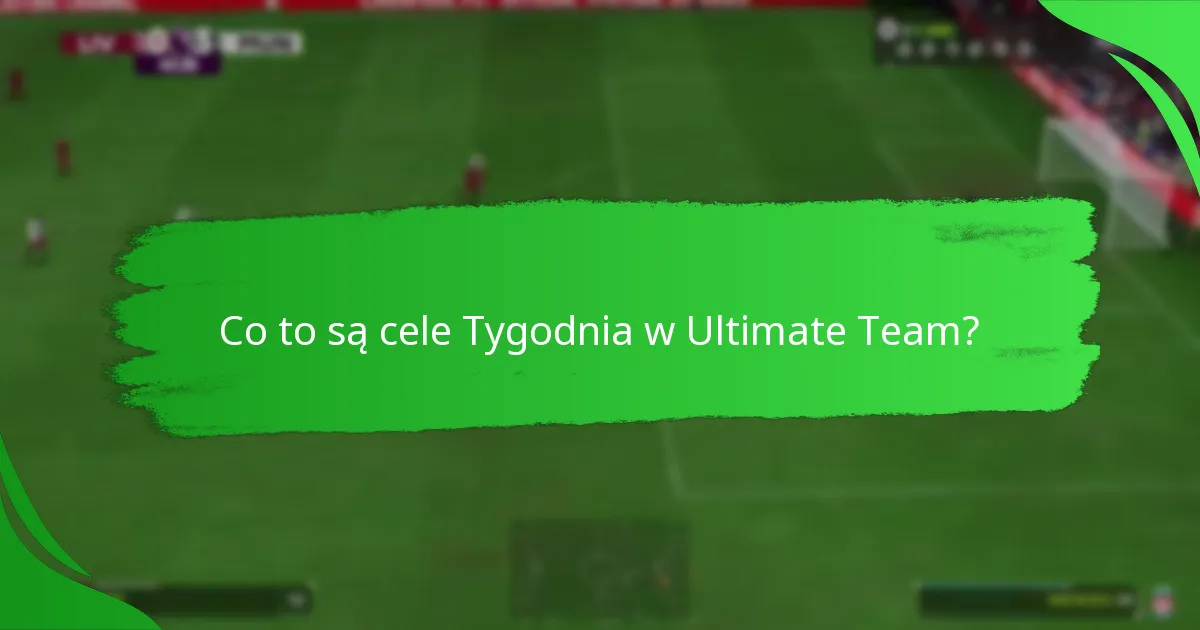 Jak zrealizować cele Tygodnia?