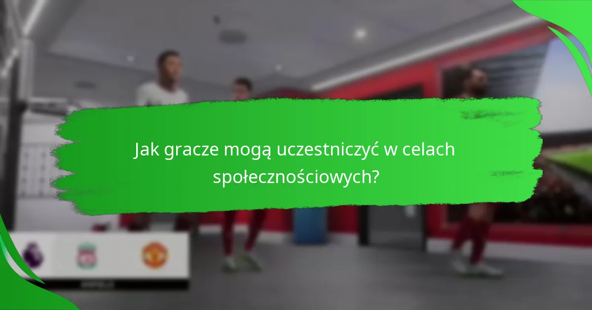 Jakie nagrody mogą zdobyć gracze z celów społecznościowych?
