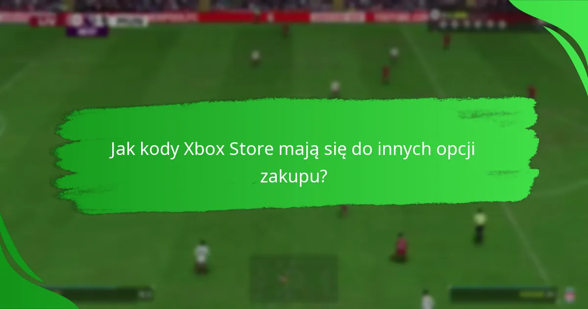 Jakie rodzaje punktów można zdobyć za pomocą kodów Xbox Store?