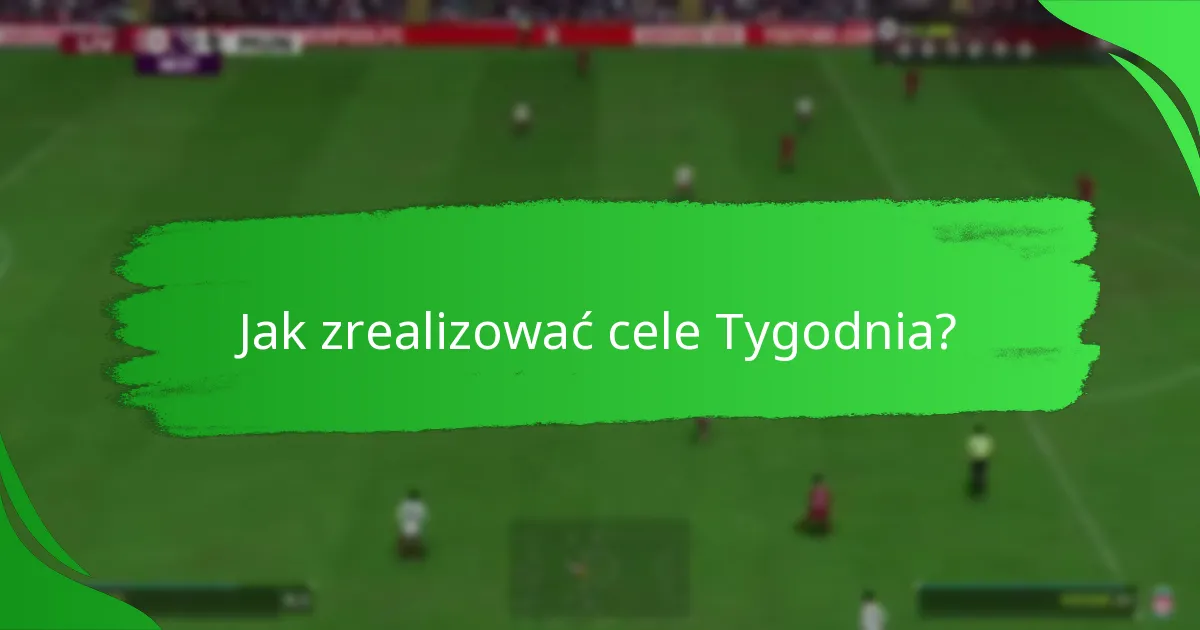 Jakie nagrody mogą zdobyć gracze z celów Tygodnia?