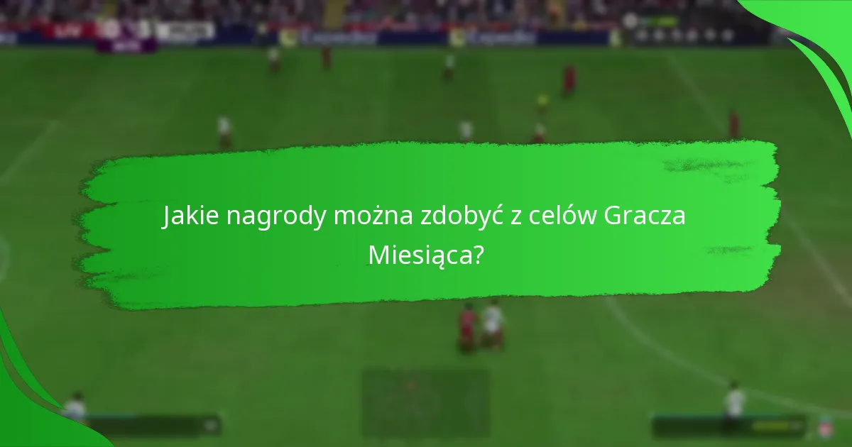 Jak przedmioty Gracza Miesiąca wypadają w porównaniu do innych przedmiotów graczy?