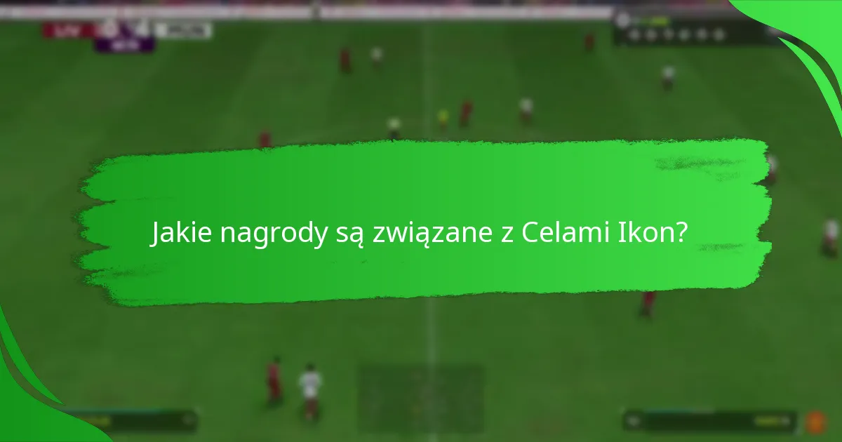 Które ikony graczy są najbardziej korzystne do zdobycia?