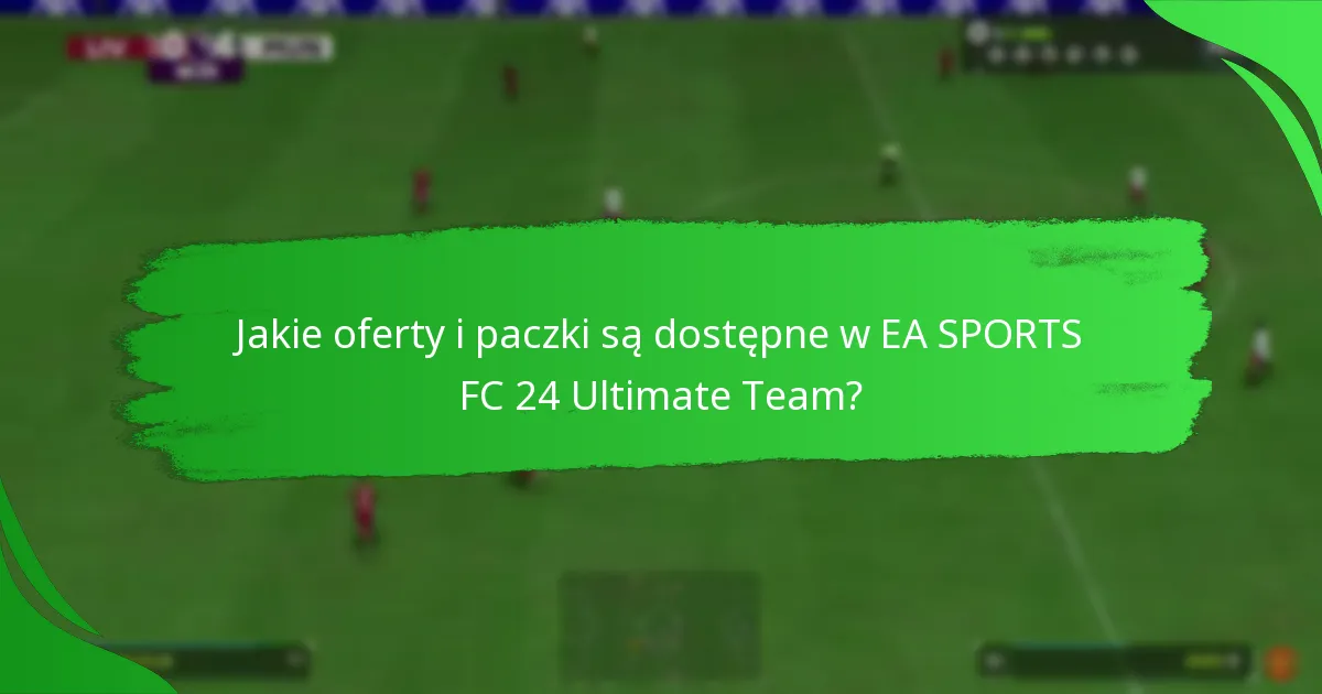 Które kody promocyjne zapewniają najlepszą wartość w EA SPORTS FC 24 Ultimate Team?