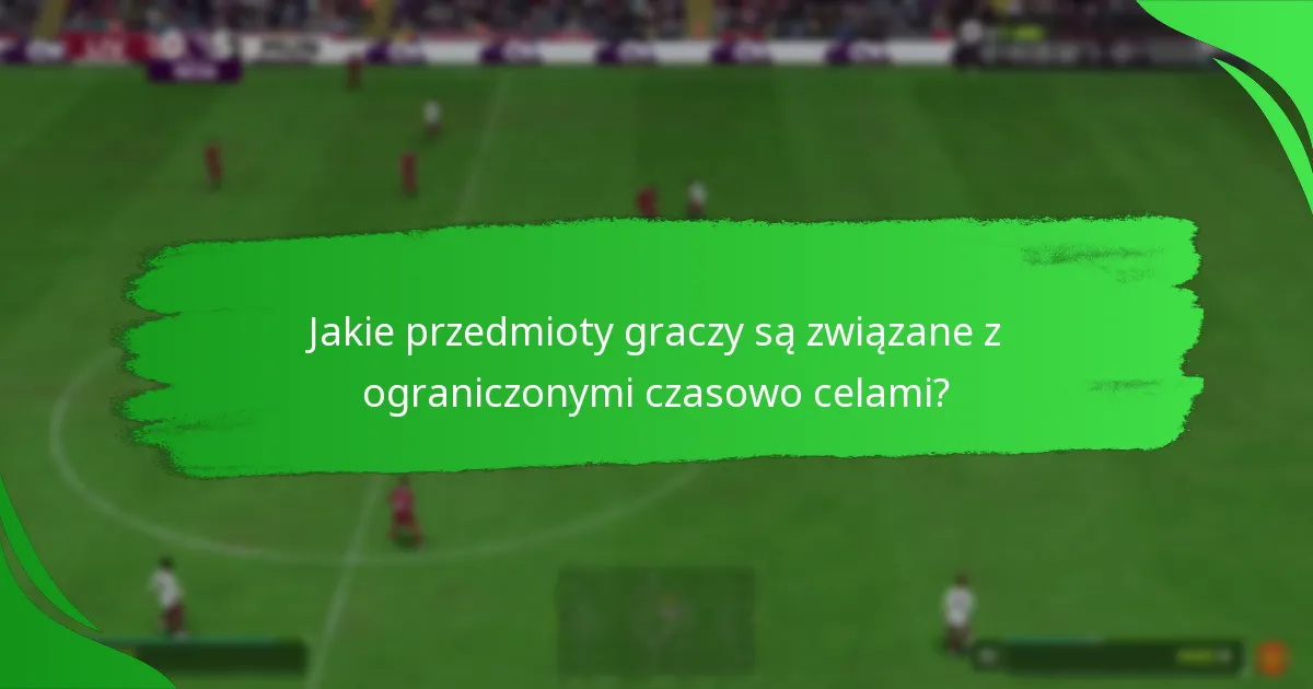 Jak skutecznie ukończyć ograniczone czasowo cele?