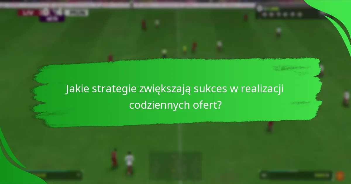Jak codzienne oferty EA SPORTS FC 24 wypadają w porównaniu do innych gier?